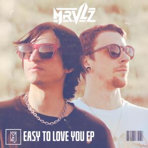Mrvlz的專輯Easy To Love You