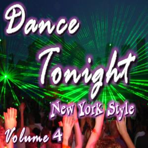 อัลบัม Dance Tonight New York Style, Vol. 4 ศิลปิน Thomas Lane Band