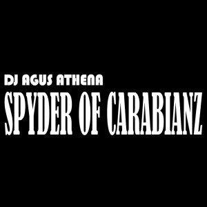 Album Spyder of Carabianz oleh DJ VIRAL RMX