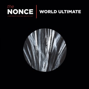 The Nonce的專輯World Ultimate (Deluxe Edition) (Explicit)