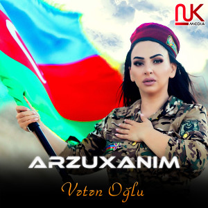 Listen to Vətən Oğlu song with lyrics from Arzuxanim