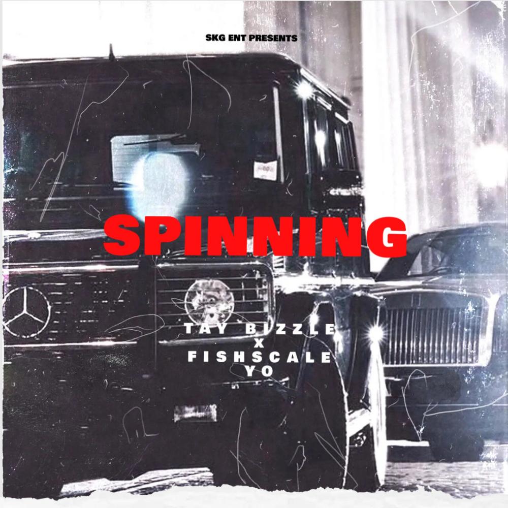 Spinning (feat. Fishscale Yo) (Explicit)
