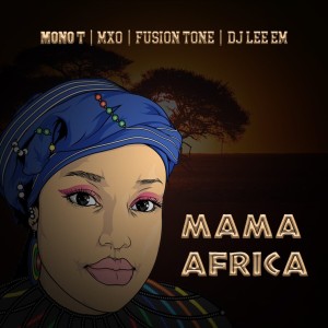 Mono T.的專輯Mama Africa