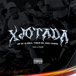 Theus MC的專輯Xjotada (Explicit)