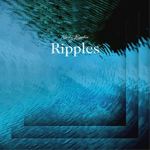 ดาวน์โหลดและฟังเพลง Ripples พร้อมเนื้อเพลงจาก Nicky Bendix