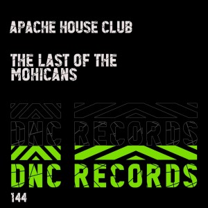 收聽Apache House Club的The Last Of The Mohicans (Playa Salinas Remix)歌詞歌曲