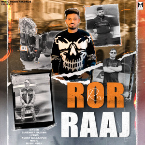 Listen to Ror Raaj song with lyrics from Surender Sajuma
