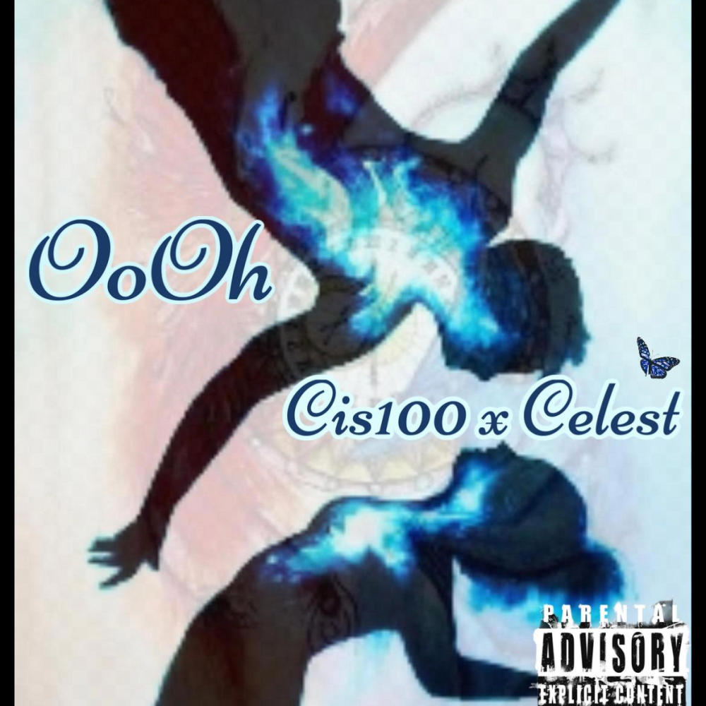 Oooh (feat. Celest) (Explicit)