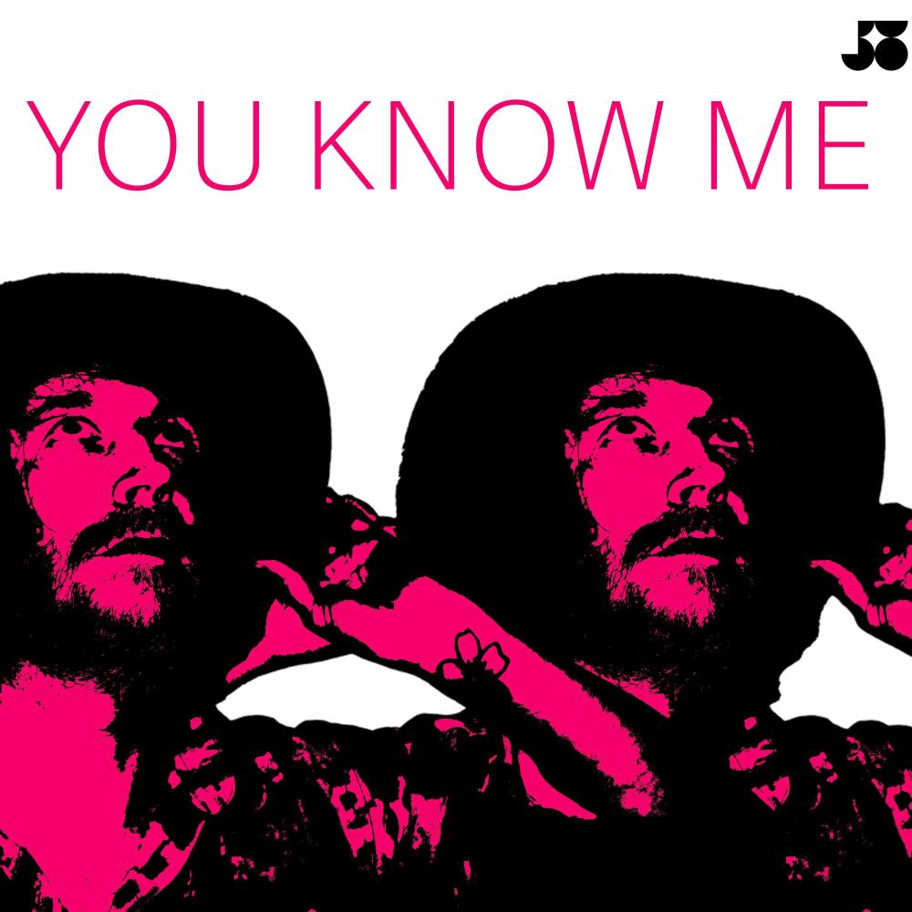 You Know Me