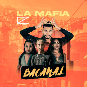 Bacanal (Explicit) dari La Mafia