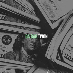 Album Da Bag (Explicit) from Twon