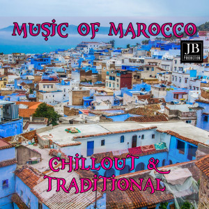 Fly 3 Project的专辑Music of Marocco Chillout & Traditional