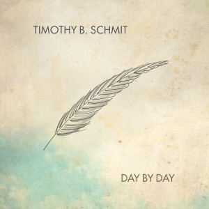 อัลบัม Day by Day ศิลปิน Timothy B. Schmit