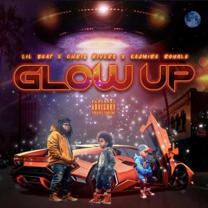 ดาวน์โหลดและฟังเพลง Glow Up (feat. Chris Rivers & Kajmir Royale) (Explicit) พร้อมเนื้อเพลงจาก Lil Beat