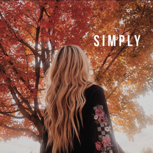 收听Paige Fish的Simply歌词歌曲