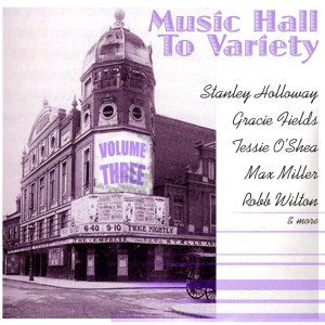 Album Music Hall To Variety, Second House, Vol. 3 from Various