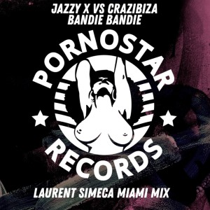 收听Crazibiza的Bandie Bandie (Laurent Simeca Miami Mix)歌词歌曲