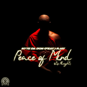 Nyte Da Don的专辑Peace of Mind (It's Alright)