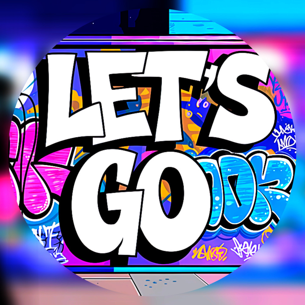 Let's Go (Explicit)