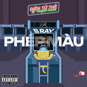Album Phép Màu (Điện Tử Thẻ & Truyện Tranh) [Explicit] from B Ray