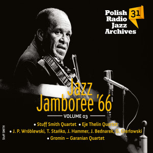 Album Jazz Jamboree '66 - Polish Radio Jazz Archives, Vol. 31 (Volume 3) from Jan Hammer