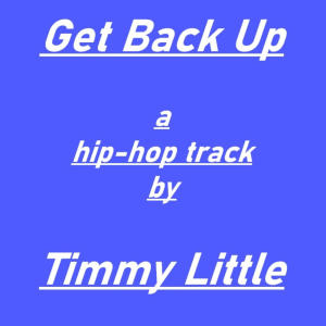 Timmy Little的專輯Get Back Up (Explicit)