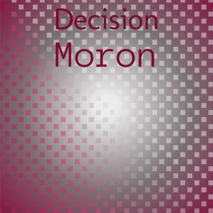 Various Artists的專輯Decision Moron