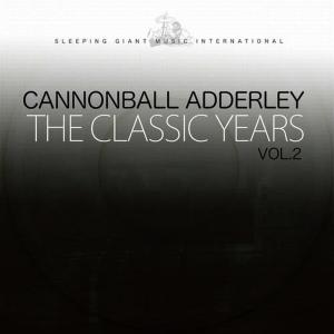 ดาวน์โหลดและฟังเพลง The Sidewalk of New York พร้อมเนื้อเพลงจาก Cannoball Adderley
