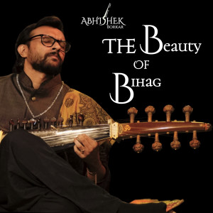 Album The Beauty of Bihag from 