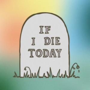 If I Die Today dari Peter