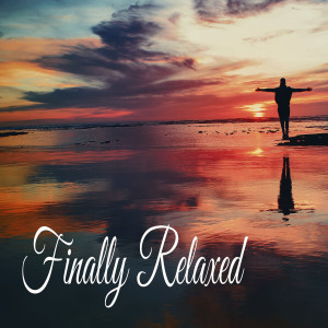 Musica Para Dormir Profundamente的專輯Finally Relaxed