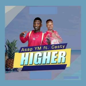 ดาวน์โหลดและฟังเพลง Higher (Explicit) พร้อมเนื้อเพลงจาก Asap YM
