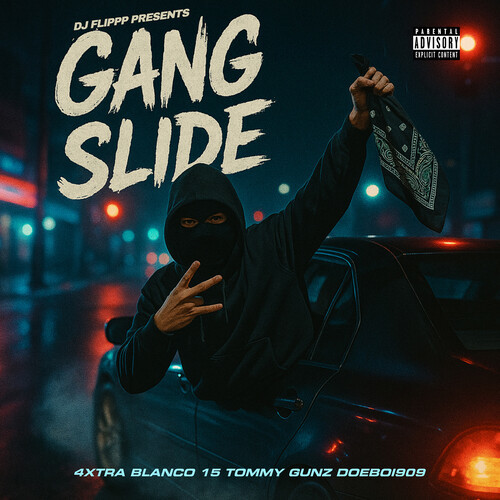 Gang Slide (Explicit)