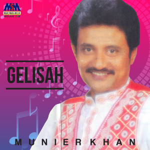 Listen to Gelisah song with lyrics from Munier Khan
