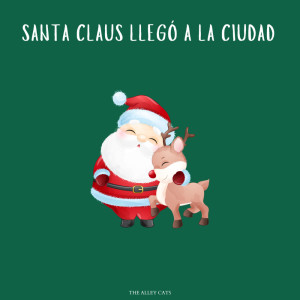 The Alley Cats的專輯Santa Claus Llegó a La Ciudad