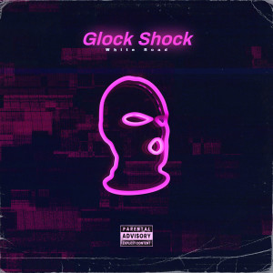Glock Shock的专辑White Road