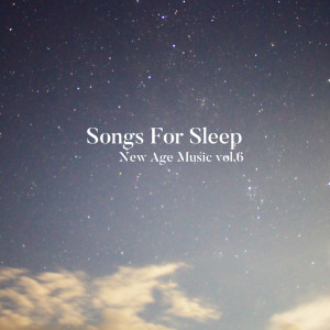 อัลบัม New Age Music vol.6 ศิลปิน Songs For Sleep