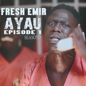 收聽Fresh Emir的Ayau (Season 2 Episode 1)歌詞歌曲