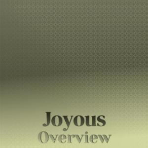 Dengarkan Joyous Overview lagu dari Frane Caty dengan lirik
