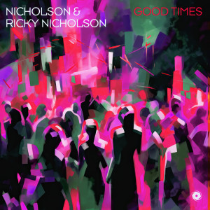 Album Good Times from Nicholson