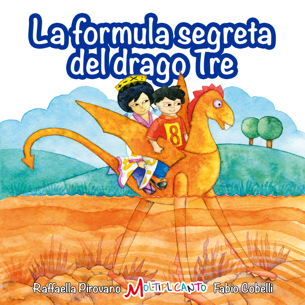 La formula segreta del drago tre (Moltiplicanto)