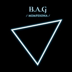 Dengarkan lagu Jangan Bilang Dulu nyanyian B.A.G dengan lirik