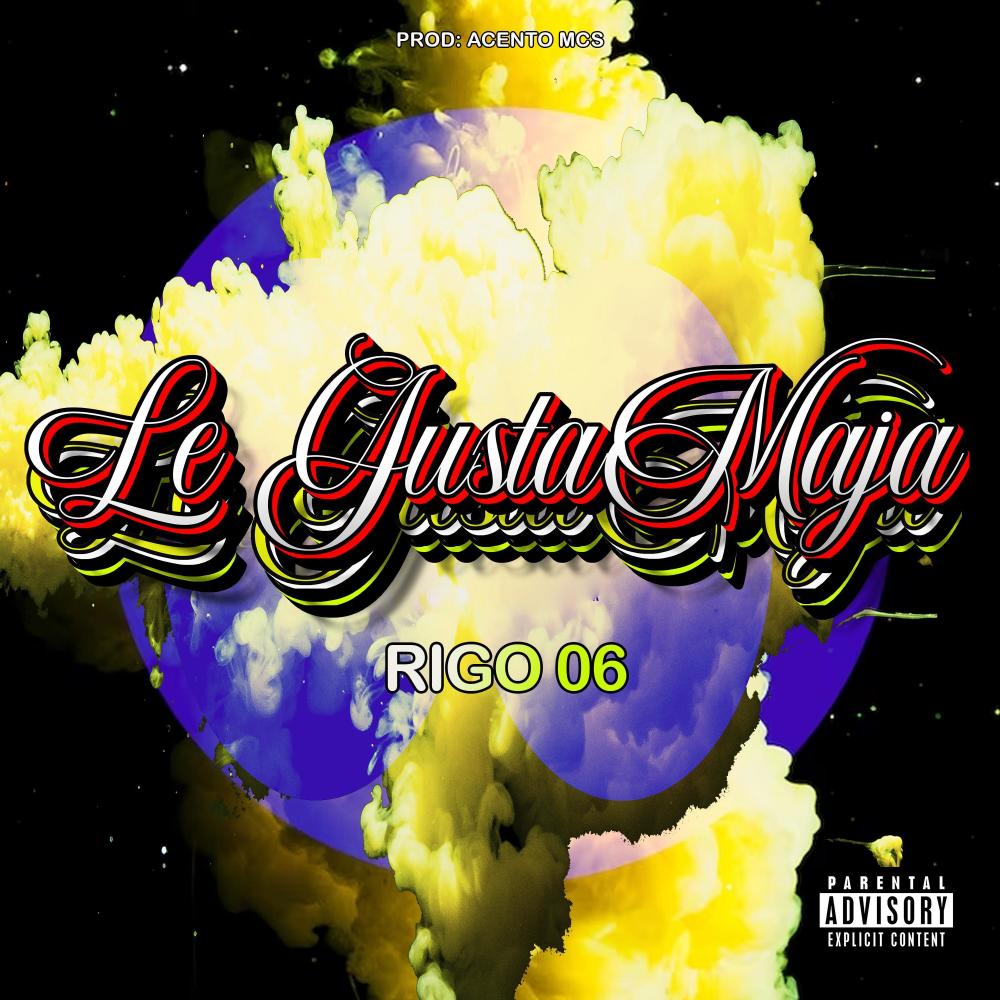 Le Gusta Maja (Explicit)