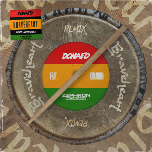 Listen to Braveheart (Rampage Sound Remix|Explicit) song with lyrics from Donae’O
