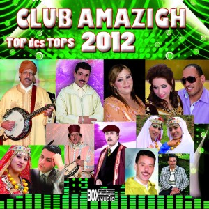 Album Club Amazigh top des tops 2012 from Various Artists