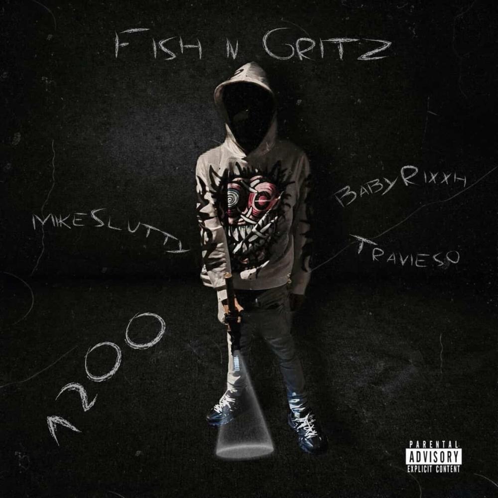 Fish N Gritz (feat. BabyRixxh & Travieso) (Explicit)