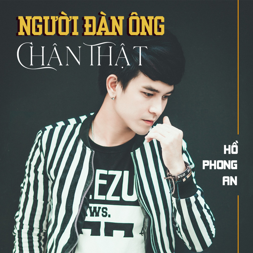 Người Đàn Ông Chân Thật (Remix)
