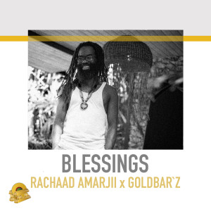 Listen to Blessings song with lyrics from Rachaad Amarjii