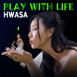 收聽Hwa Sa (華莎)的Play With Life歌詞歌曲