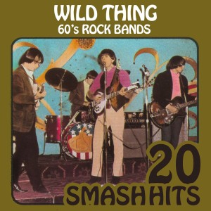Album 60's Rock Bands - Wild Thing oleh The Troggs
